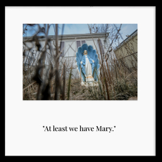 At Least we have Mary © by Denise Bass
